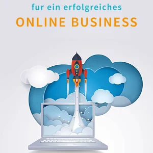 7 Schritte für ein erfolgreiches Online Business → Kostenloser Insider Report ←